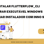 flutterflow_cli_executavel-e-inno-setup